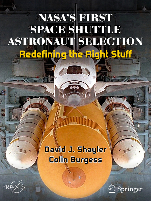 Title details for NASA's First Space Shuttle Astronaut Selection by David J. Shayler - Available